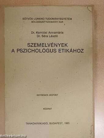 Szemelvények a pszichológus etikához