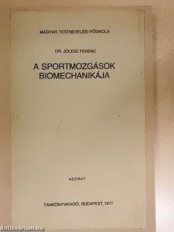 A sportmozgások biomechanikája