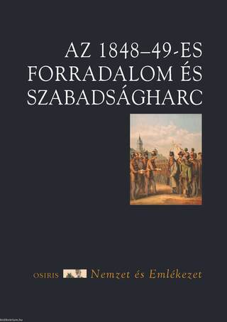 Az 1848-49-es forradalom és szabadságharc