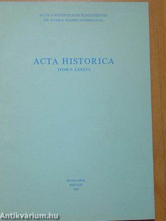 Acta Historica Tomus LXXXVI.