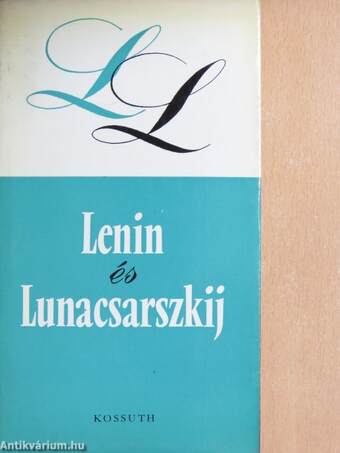 Lenin és Lunacsarszkij