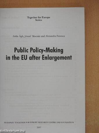 Public Policy-Making in the EU after Enlargement