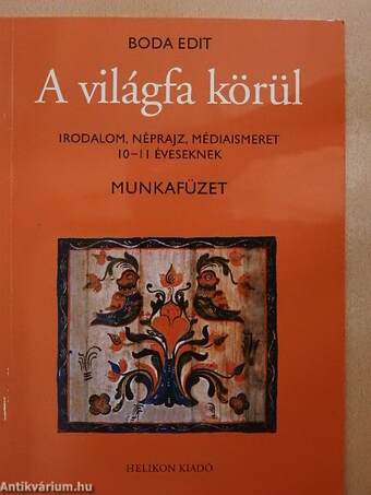 A világfa körül - Munkafüzet