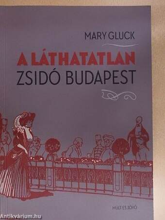 A láthatatlan zsidó Budapest