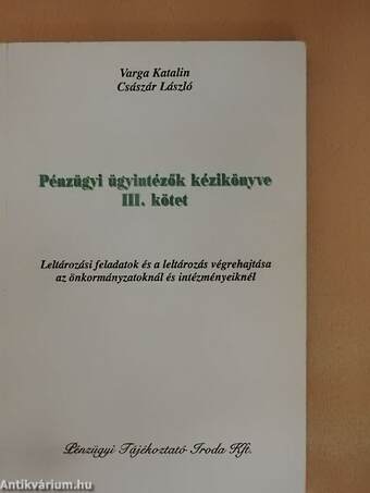 Pénzügyi ügyintézők kézikönyve III.