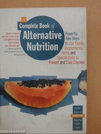 The Complete Book of Alternative Nutrition