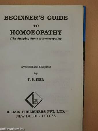 Beginner's Guide to Homoeopathy