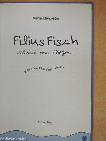 Filius Fisch träumt vom fliegen