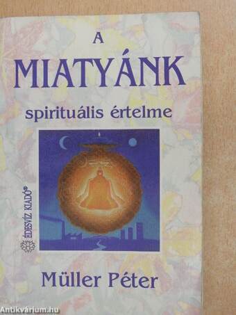 A Miatyánk spirituális értelme