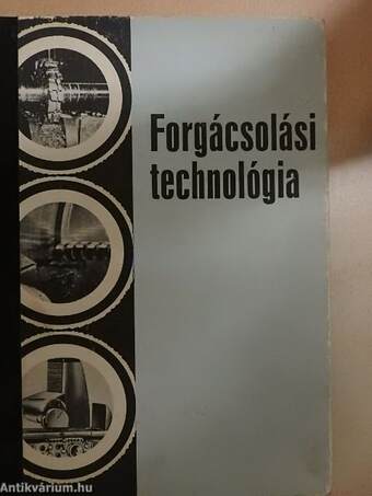 Forgácsolási technológia I.