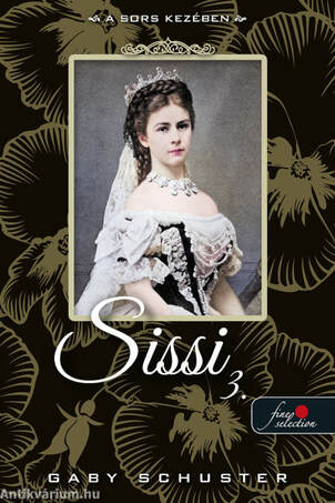 A sors kezében (Sissi 3.)