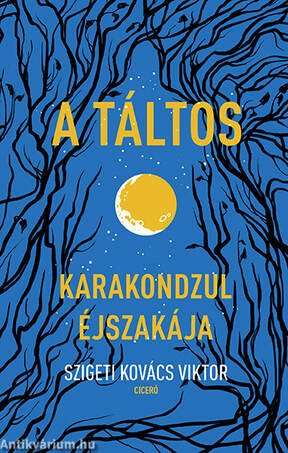 A táltos - Karakondzul éjszakája