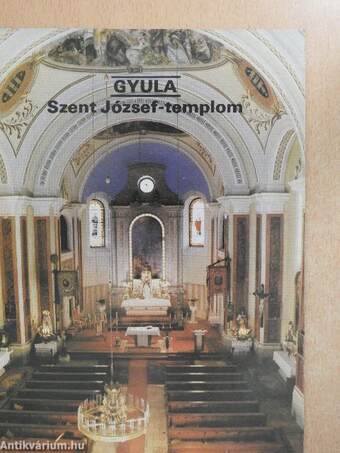 Gyula - Szent József-templom