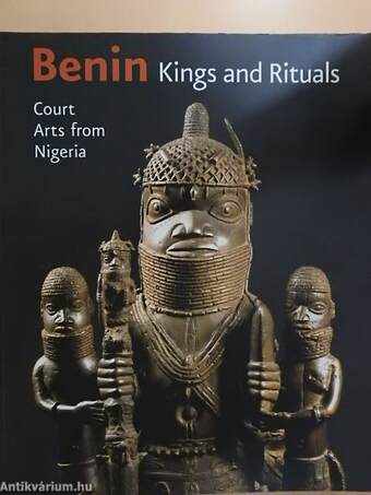 Benin Kings and Rituals