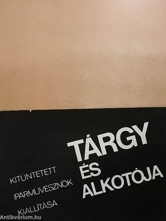 Tárgy és alkotója