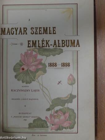 A Magyar Szemle Emlék-albuma 1888-1898