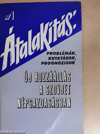 Új hozzáállás a szovjet népgazdaságban