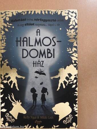 A halmosdombi ház