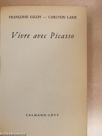 Vivre avec Picasso