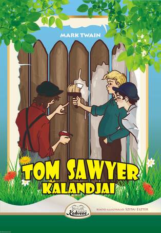 Tom Sawyer kalandjai