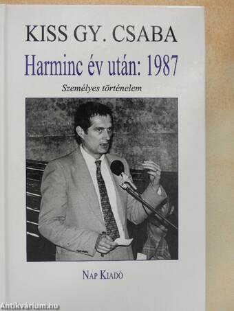 Harminc év után: 1987