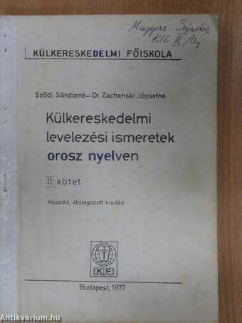 Külkereskedelmi levelezési ismeretek orosz nyelven II.