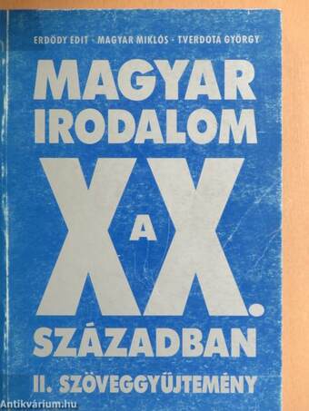 Magyar irodalom a XX. században II.