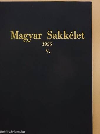 Magyar Sakkélet 1955. január-december