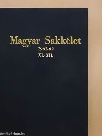 Magyar Sakkélet 1961-62. január-december