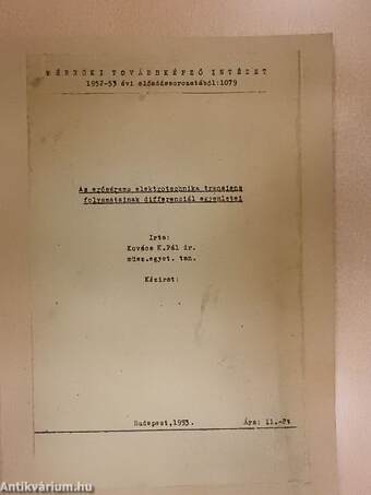 Az erősáramu elektrotechnika transiens folyamatainak differenciál egyenletei