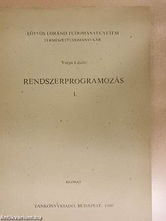 Rendszerprogramozás I-III.