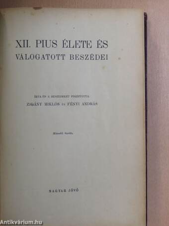 XII. Pius élete és válogatott beszédei