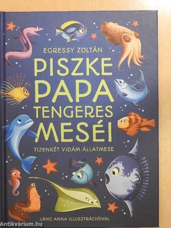 Piszke papa tengeres meséi