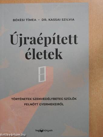 Újraépített életek