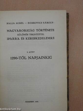 Magyarország története különös tekintettel iparra és kereskedelemre I-II. (Tiltólistás kötet)