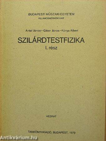 Szilárdtestfizika I.