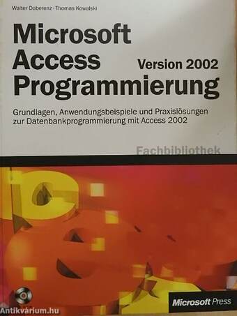 Microsoft Access 2002 Programmierung