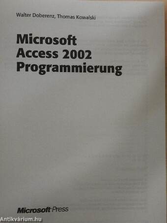 Microsoft Access 2002 Programmierung