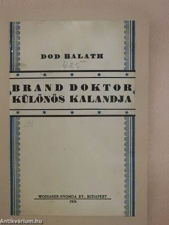 Brand doktor különös kalandja