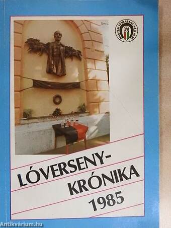 Lóversenykrónika 1985