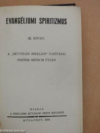 Evangéliumi spiritizmus III.