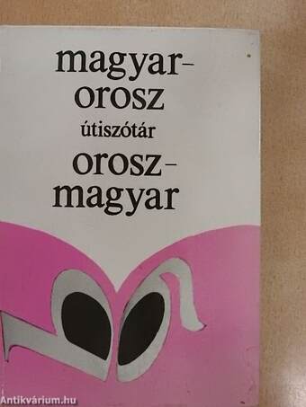 Magyar-orosz/orosz-magyar útiszótár