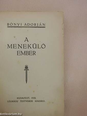 A menekülő ember/A gyanus király