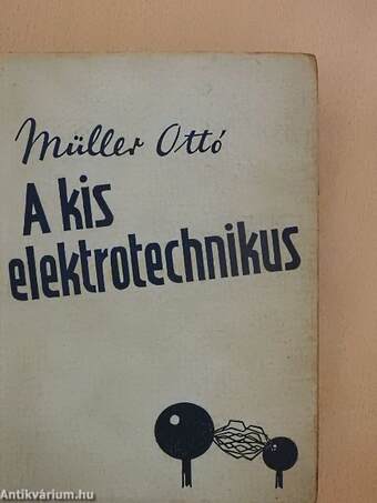 A kis elektrotechnikus