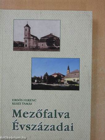 Mezőfalva Évszázadai