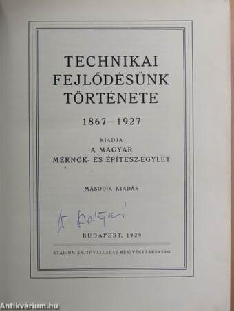 Technikai fejlődésünk története 1867-1927