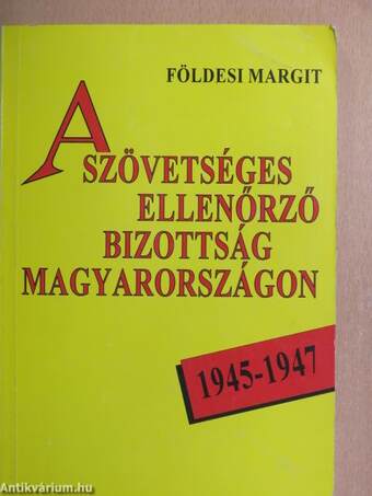 A szövetséges ellenőrző bizottság Magyarországon