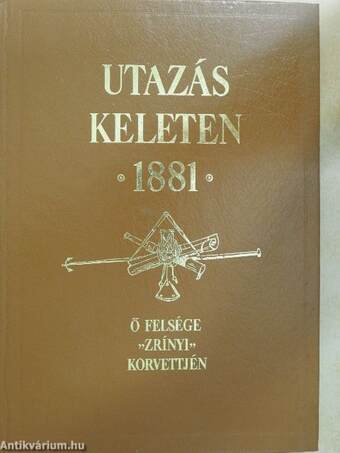 Utazás Keleten 1881/Melléklet