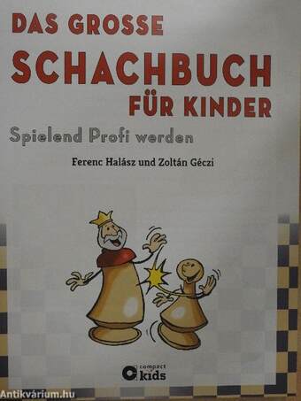 Das Grosse Schachbuch für Kinder