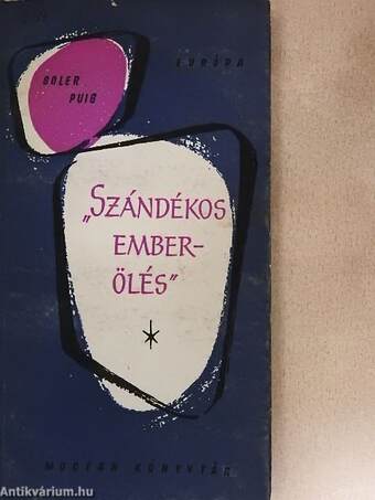 "Szándékos emberölés"